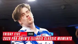 Friday Five presented by Dude Wipes - 2025 PBA Owen's Illinois Classic Moments