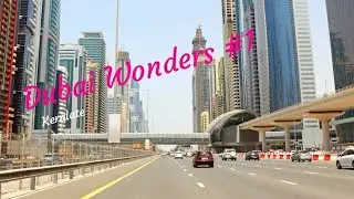 Dubai driving views | wonders of dubai | Sheikh Mohammad Bin Zayed Road-emirates road UAE #1