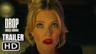 Drop: Amea&ccedil;a An&ocirc;nima | Official Trailer (2025) | Legendado | Universal Pictures