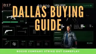What to buy as Dallas in Strike Out | Rogue Company Purchasing Guide