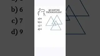🔥 TESTE DE QI | QUANTOS TRI&Acirc;NGULOS #shorts