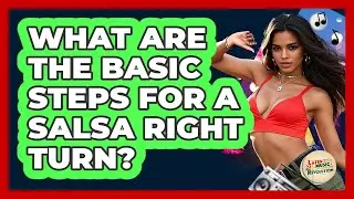 What Are The Basic Steps For A Salsa Right Turn? - Latin Music Revolution