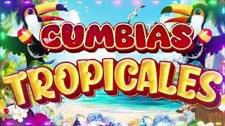 CUMBIAS TROPICALES PARA BAILAR🌴FITO OLIVARES, LOS KARKIKS, ACAPULCO TROPICAL🍹CUMBIAS VIEJITAS 2025