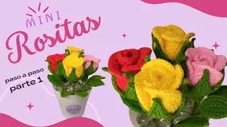 MINI ROSITAS tejidos a crochet 💯🌹paso a paso en español🌹🧶PARTE 1#tejidosacrochet