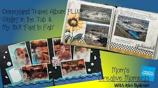 Creative Memories Travel Album Disney Hot Tub Break & 8x8 Paper Album conversion