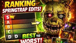 I Ranked Springtrap Edits From BEST to WORST… 😈