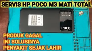 service hp poco M3 mati hanya detect Qoalcom qd loader 9008 di komputer atau pc