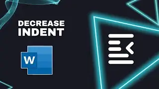 How to Decrease Indent in Microsoft Word Document