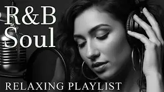 【R&B Soul】Smooth & Mellow Nights &ndash; Romantic R&B Soul Grooves for a Peaceful Mind and Heart 💖