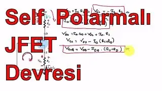 Analog Elektronik Ders 66: Self Polarmalı JFET Devresi (self biasing)