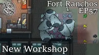 Rimworld Fort Ranchos EP57: New Workshop - Alpha 16 Custom Scenario Cassandra Extreme Let's Play