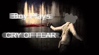 Boy Plays Cry of Fear - Part 14 - The Forest of Nope