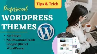 WordPress Themes|Professional|No Plugin - No Google Download| Full Website| WordPress Tutorial 2023