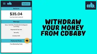 How to Withdraw Your Earnings From CDBaby