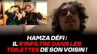 Hamza défi… : Il demande à son voisin s’il peut aller aux toilettes chez lui ?!
