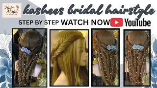 ✨ Kashee&rsquo;s Bridal Hairstyle Tutorial &ndash; Step by Step ✨ #kasheeshairstyle #bridalhairstyle#kashees