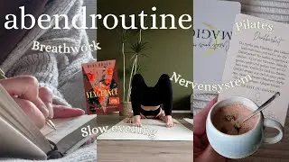 Achtsame Abendroutine | Slow evening, Atem&uuml;bung, Kakao, Nervensystem beruhigen &&&