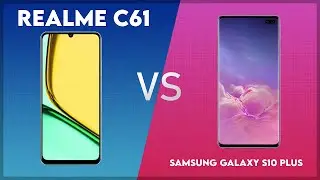 Realme C61 vs Samsung Galaxy S10 Plus Technical Comparison