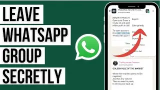 How to Leave a WhatsApp Group Secretly (2025) | Leave WhatsApp Group Without Anyone Knowing