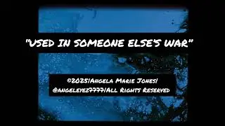 &ldquo;USED IN SOMEONE ELSE&rsquo;S WAR&rdquo; [Official Music Video] #walkercountyalabama #copyrightprotected 