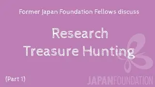 Why Study Japan: Research Treasure Hunting, Part 1