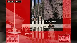 BAZOOKA - Material de m*ie (Prod. ECHO)