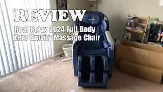 Real Relax Massage Chair Review: Zero Gravity Full Body with App - Worth It? 2026