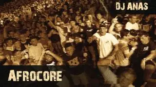 Dj Anas - Afrocore
