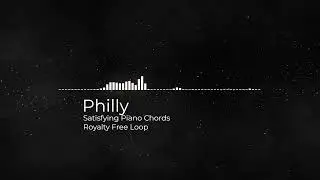 ROYALTY FREE LOOP - Satisfying Piano Chords
