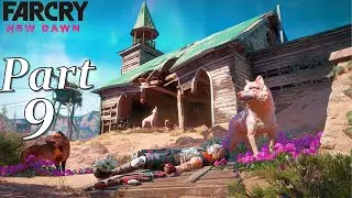 FarCry New Dawn Part 9 Gameplay Walkthrough | No Commentary | SECERT GAMING |