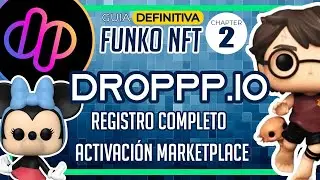 REGISTRO EN DROPPP y su MARKETPLACE!  Guía definitiva Funko NFT! Cap 2 // #funko #funkopop #nft