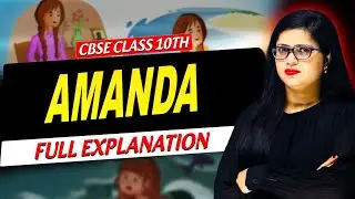 Amanda Class 10 in Hindi | Amanda Class 10 Summary & Question Answer | Fully Explained 2025-26