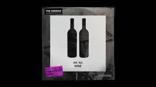 AN_NA - Wine (Thundhertz Remix) [ANSW001]