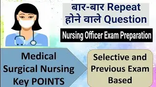 Medical Surgical Nursing Important Key Points|| Crash Course
