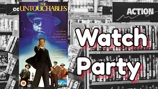 Mob-March The Untouchables (1987) Watch Party & Commentary with @101Bronson