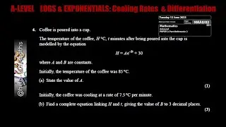 Q4 LOGS & EXPONENTIALS Cooling Rates  & Differentiation A2 Pure June 2023 P2