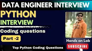 2. Лучшие вопросы по Python для собеседования на должность инженера по обработке данных | Собесед...