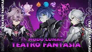 NEW Teatro Fantasía ✦ Modo Lunar ✦ F2P ✦ Genshin Impact 6.2 - Luna 3