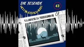 DTH #42: TKKG - Wilddiebe im Teufelsmoor (32) - Die tosende Hollywoodschaukel - Der TKKG Podcast