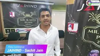 Press conference | JAIHIND MR AND MISS PUNE 2021 | SACHIT JAIN | BeeBliss Network Media Partner |