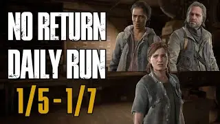No Return Daily Runs for 1/5 - 1/7/26