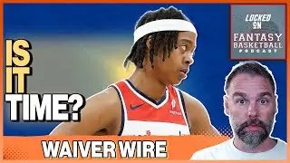 HOT & STEAMY Fantasy Basketball Waiver Wire Action
