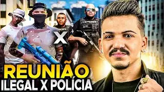 REUNI&Atilde;O ILEGAL X POLICIA HOJE! 🔥 AO VIVO 🔥 GTA RP
