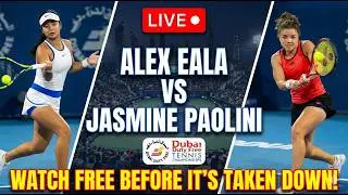 Alex Eala vs Jasmine Paolini LIVE 🔴Dubai Tennis Championships &mdash; Watch FREE Before It&rsquo;s Taken Down!