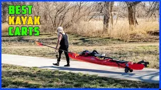 TOP 5 Best Kayak Carts 2025