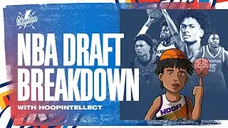 2023 NBA Draft Breakdown with Keandre of Hoop Intellect