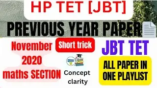 Hp tet JBT ||2020 NOVEMBER||  MATHS SECTION ||previous year paper||fully solved|| student point vd