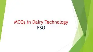 MCQs In Dairy Technology-FSO