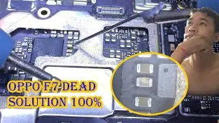 Oppo F7 dead problem, Oppo F7 not turn on not charging Solve