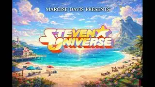 Better with her - Steven's Universe